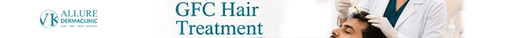 GFC hair treatment session at VK Allure Dermaclinic Kilpauk Chennai
